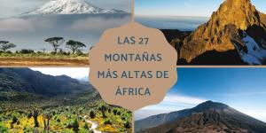 Las montañas más altas de África