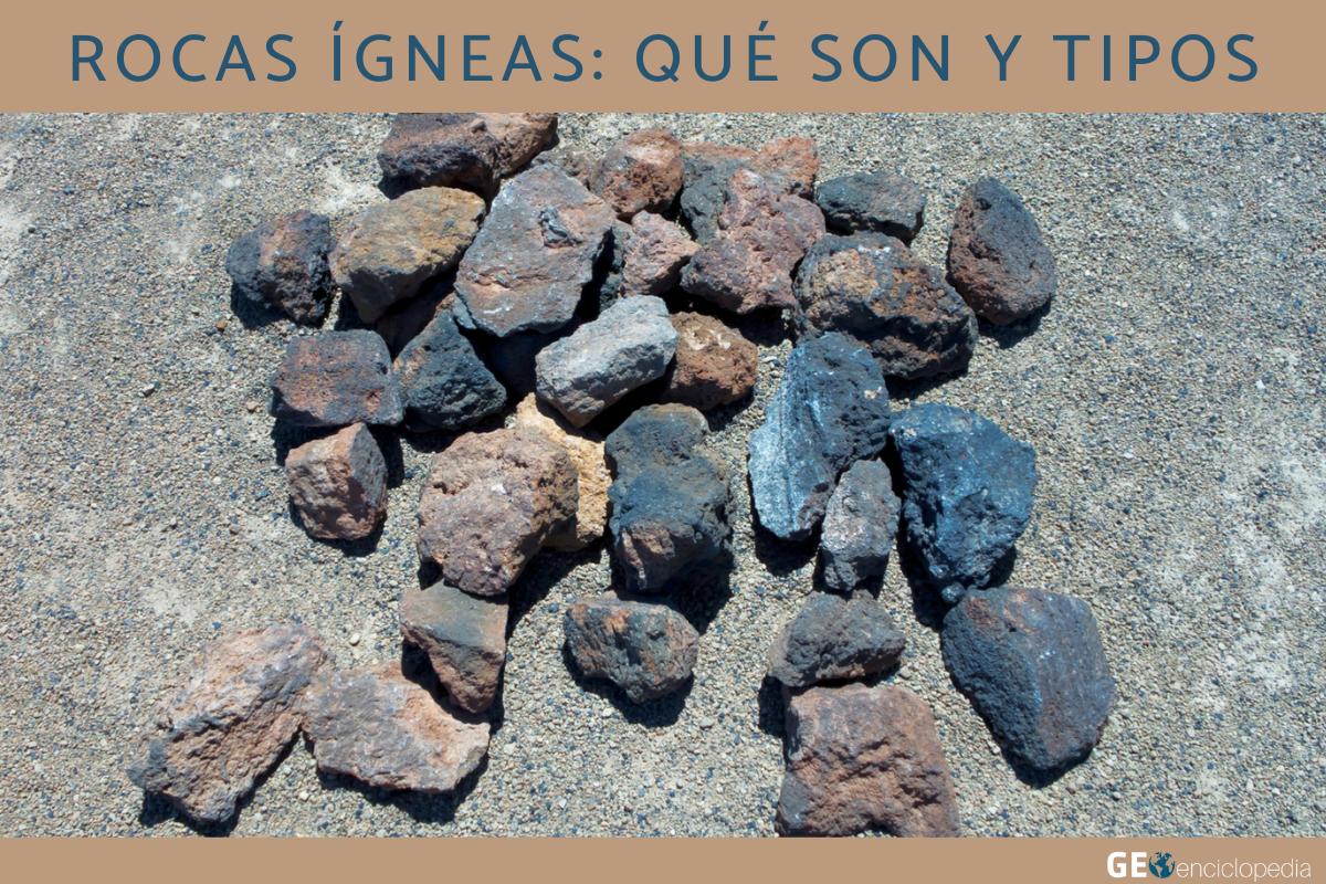 Rocas ígneas: qué son, características, formación, tipos y ejemplos