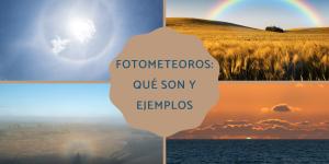 Fotometeoros: qué son y ejemplos