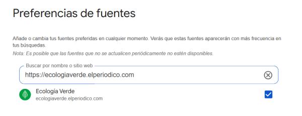 Google permite añadir Ecología Verde como fuente preferida en tus búsquedas - Cómo añadir Ecología Verde como fuente preferida en Google