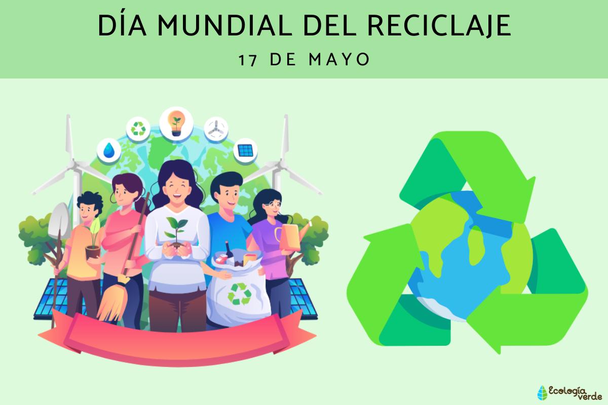 Día Mundial del Reciclaje: cuándo es, por qué se celebra y frases