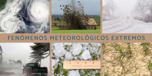 Fenómenos meteorológicos extremos: qué son, causas, tipos y ejemplos