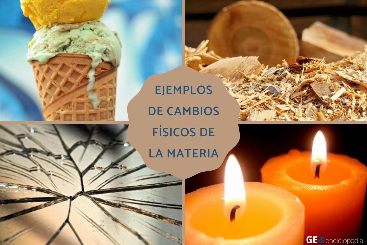 Ejemplos de cambios físicos de la materia