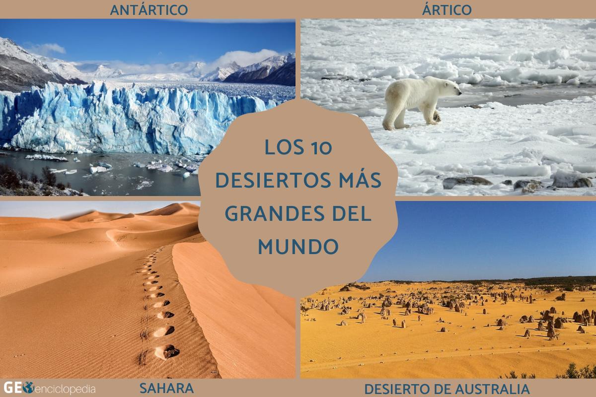Los desiertos más grandes del mundo