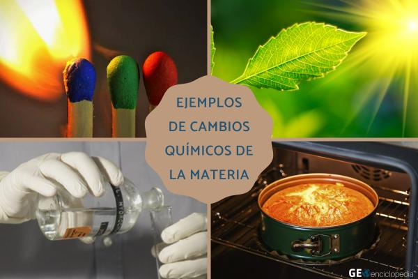 Ejemplos de cambios químicos de la materia