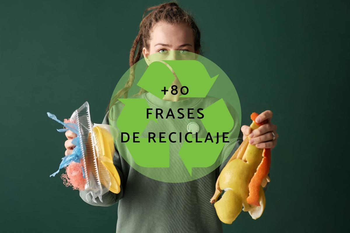 Las mejores frases de reciclaje