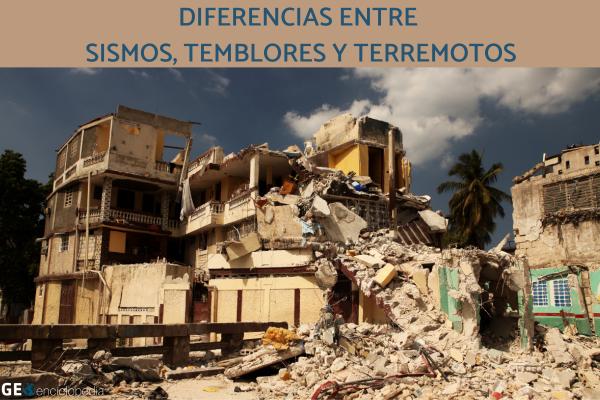 Diferencias entre sismos, temblores y terremotos