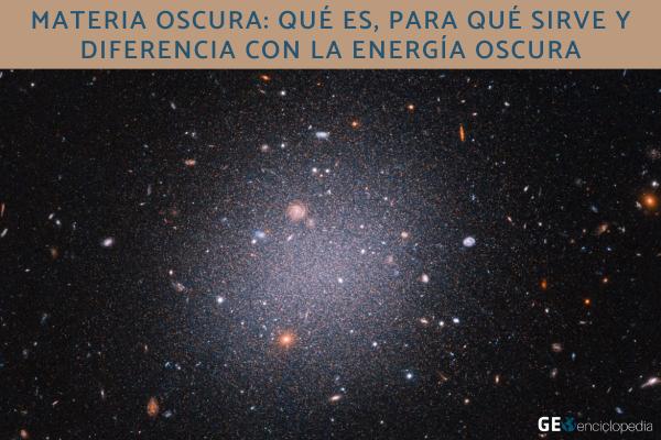 Materia oscura: qué es, para qué sirve y diferencia con la energía oscura