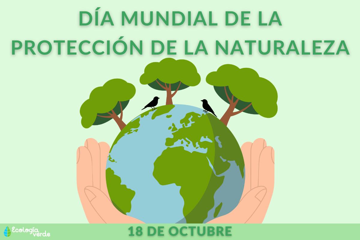 Día Mundial de la Protección de la Naturaleza