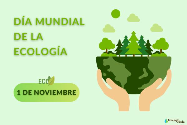 Día Mundial de la Ecología