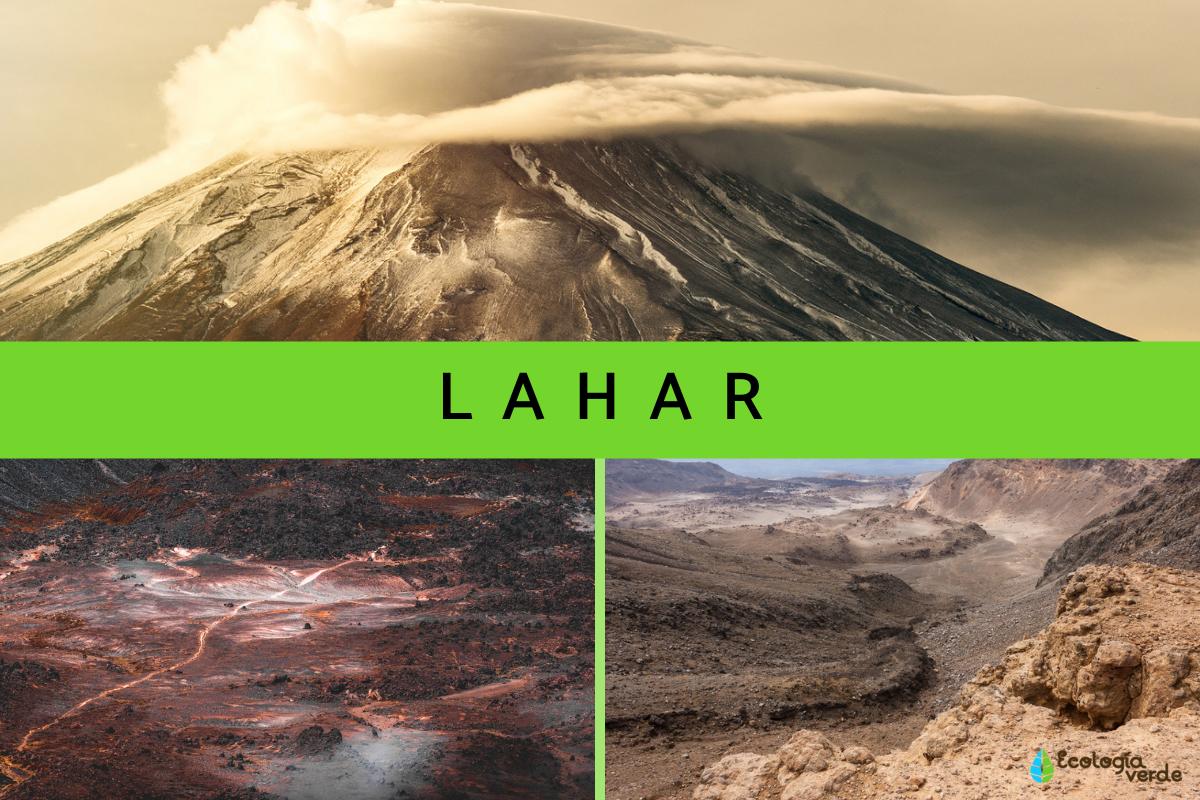 Lahar: qué es y cómo se forma
